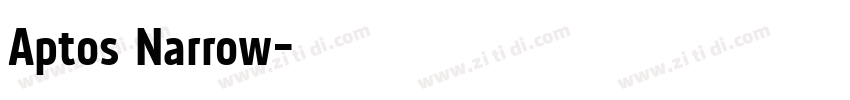 Aptos Narrow字体转换
